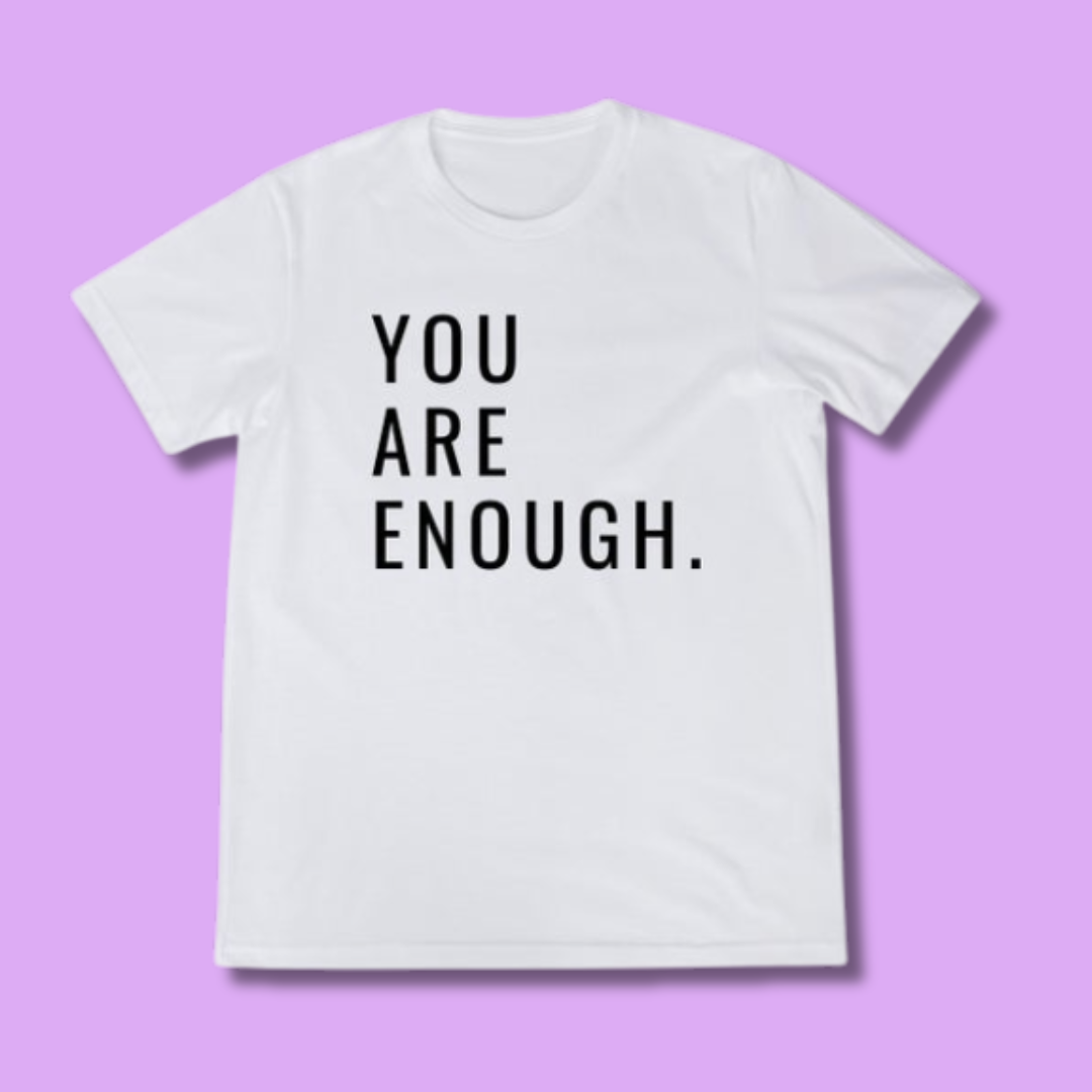 Clearance Tee – Only 1 Left (Size: M) - White - You Are Enough - FINAL SALE