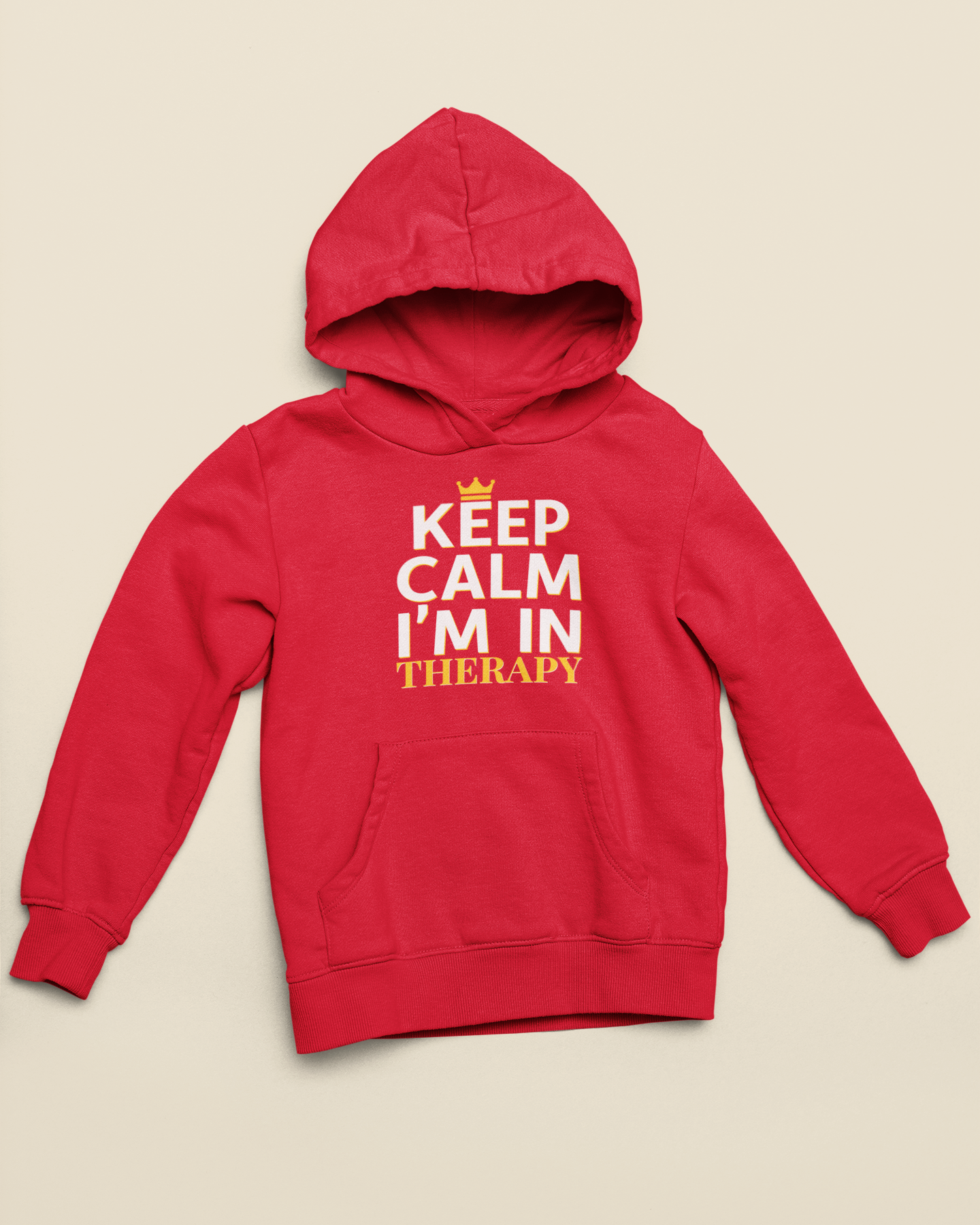 Keep Calm I’m in Therapy Hoodie