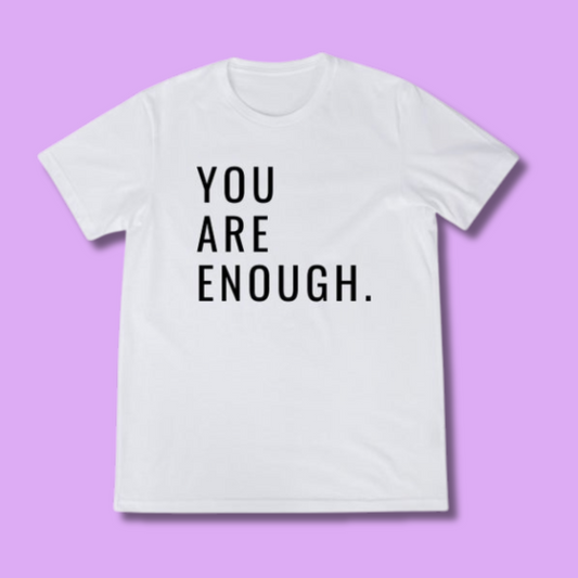 Clearance Tee – Only 1 Left (Size: M) - White - You Are Enough - FINAL SALE