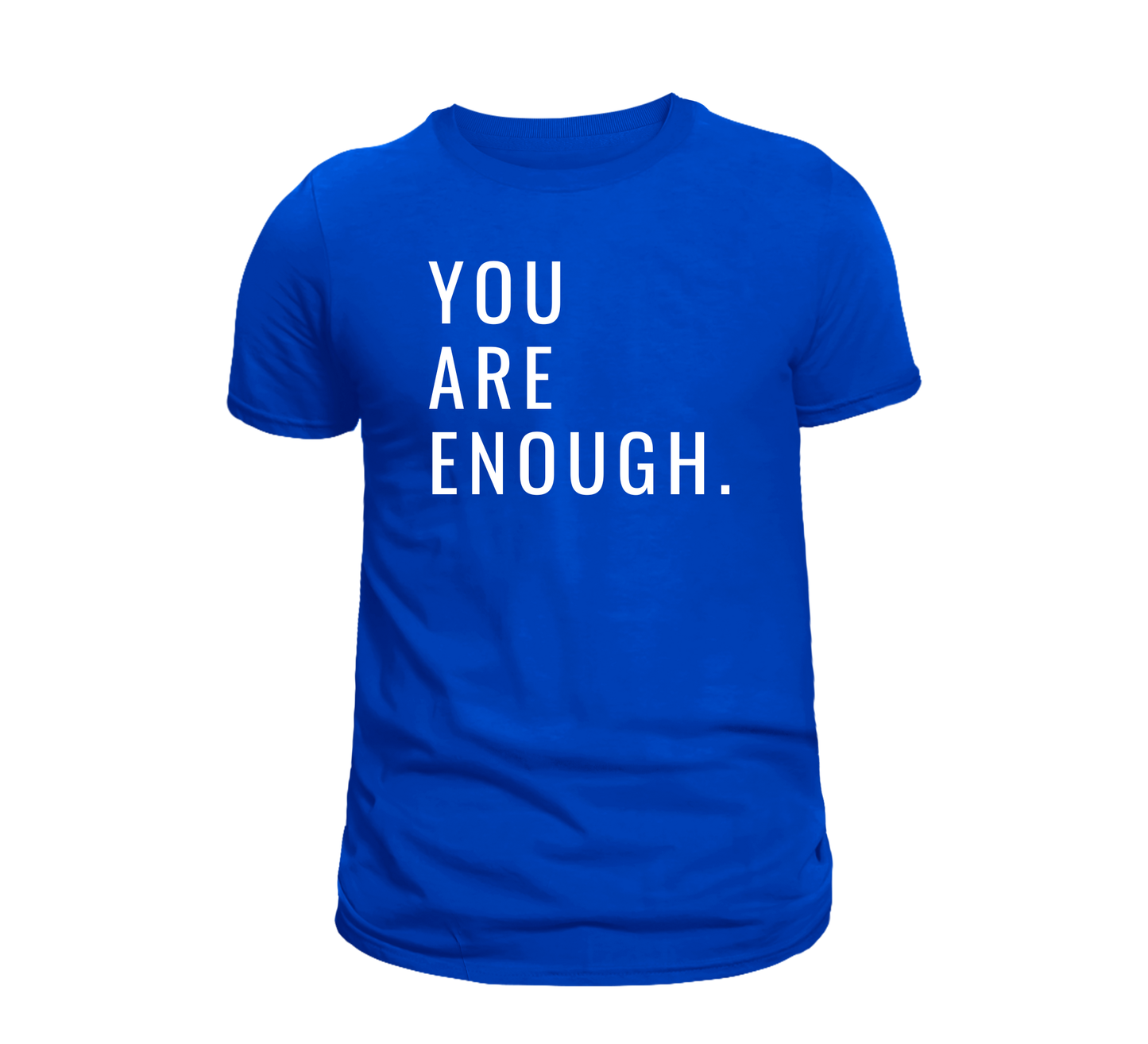 Clearance Tee – Only 1 Left (Size: L) - Royal Blue - You Are Enough - FINAL SALE