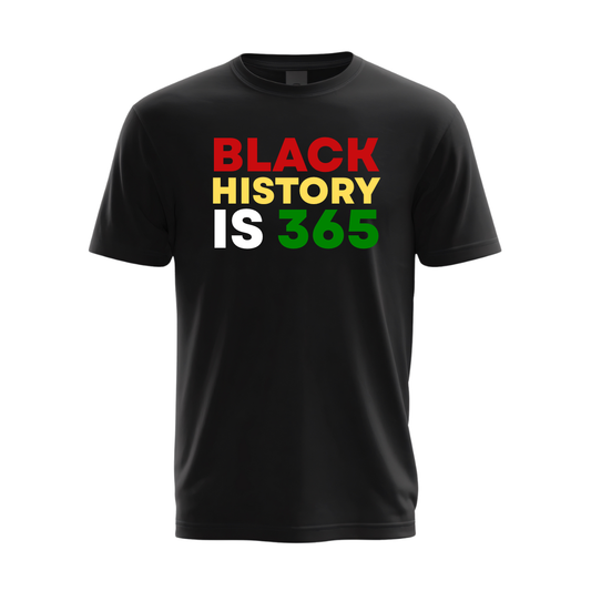 Black History Is 365 – Statement Tee