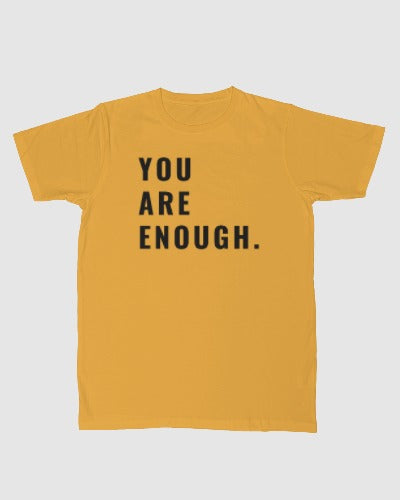 NEW! You Are Enough Tee